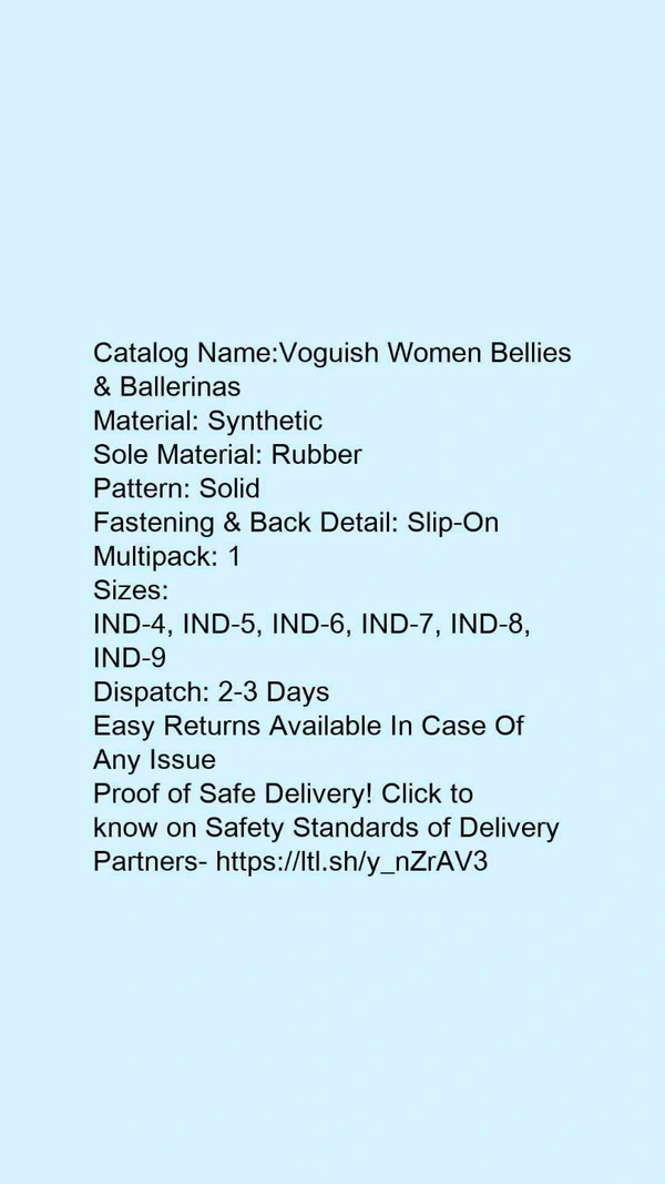 Catalog Name:*Voguish Women Bellies & Ballerinas*Material: SyntheticSole Material: RubberPattern: SolidFastening & Back Detail: Slip-OnMultipack: 1 - 5