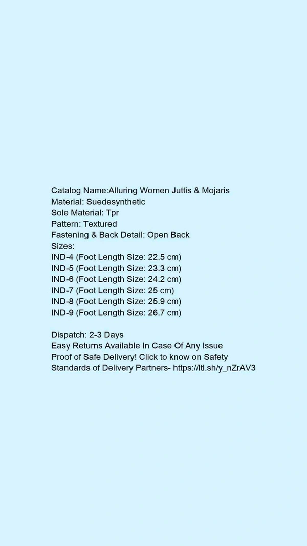 Catalog Name:*Alluring Women Juttis & Mojaris*Material: SuedesyntheticSole Material: TprPattern: TexturedFastening & Back Detail: Open Back - 4