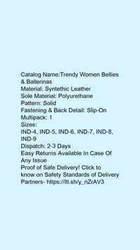 Catalog Name:*Trendy Women Bellies & Ballerinas*Material: Syntethic LeatherSole Material: PolyurethanePattern: SolidFastening & Back Detail: Slip-OnMultipack: 1 - 7