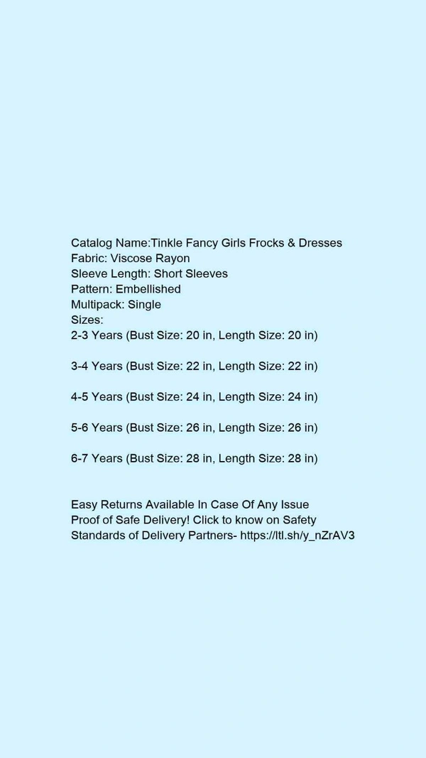 Catalog Name:*Tinkle Fancy Girls Frocks & Dresses*Fabric: Viscose RayonSleeve Length: Short SleevesPattern: EmbellishedMultipack: Single - 6-7
