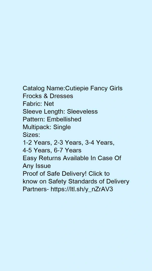 Catalog Name:*Cutiepie Fancy Girls Frocks & Dresses*Fabric: NetSleeve Length: SleevelessPattern: EmbellishedMultipack: Single - 2-3