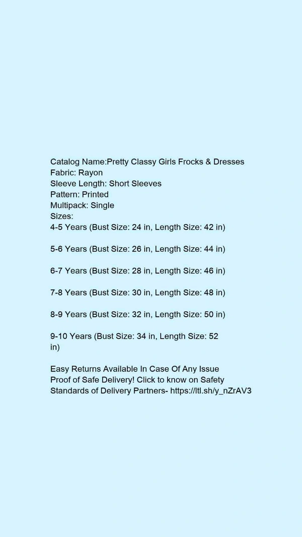 Catalog Name:*Pretty Classy Girls Frocks & Dresses*Fabric: RayonSleeve Length: Short SleevesPattern: PrintedMultipack: Single - 6-7