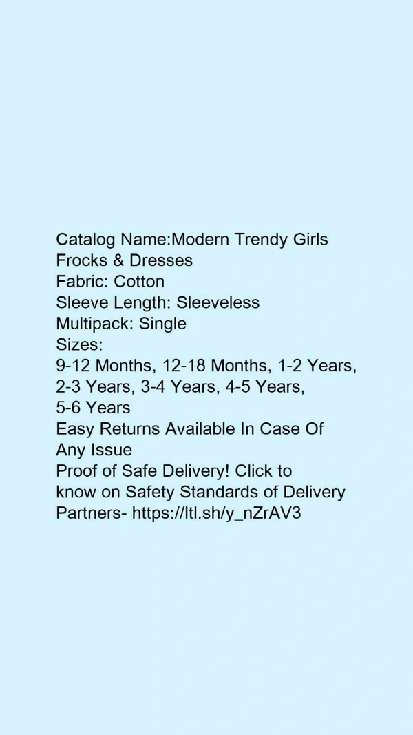 Catalog Name:*Modern Trendy Girls Frocks & Dresses*Fabric: CottonSleeve Length: SleevelessMultipack: Single - 2-3 Years