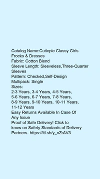 Catalog Name:*Cutiepie Classy Girls Frocks & Dresses*Fabric: Cotton BlendSleeve Length: Sleeveless,Three-Quarter SleevesPattern: Checked,Self-DesignMultipack: Single - 4-5 Years