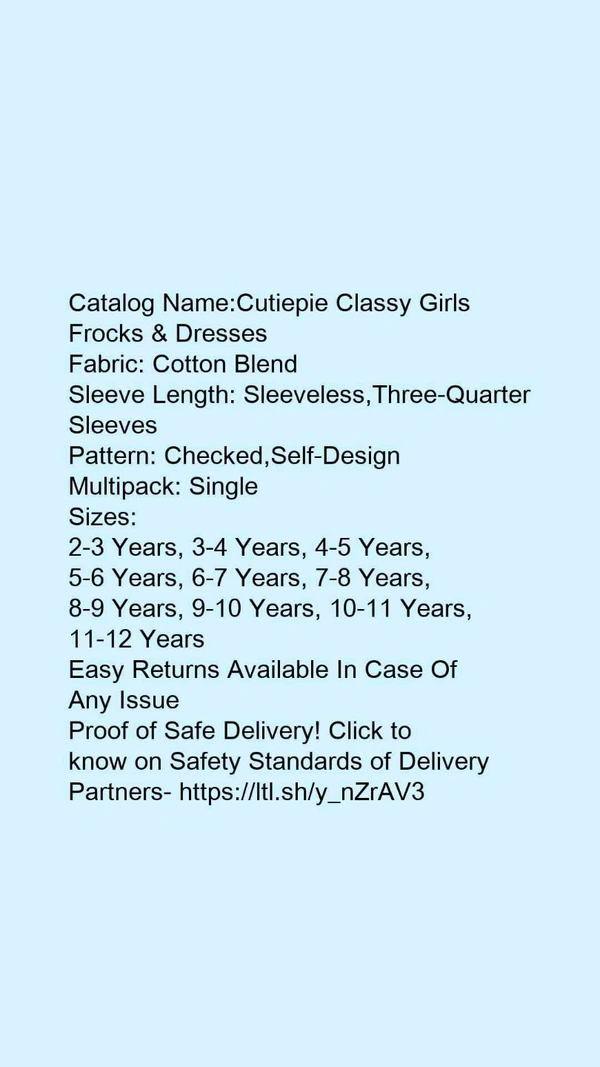 Catalog Name:*Cutiepie Classy Girls Frocks & Dresses*Fabric: Cotton BlendSleeve Length: Sleeveless,Three-Quarter SleevesPattern: Checked,Self-DesignMultipack: Single - 4-5 Years