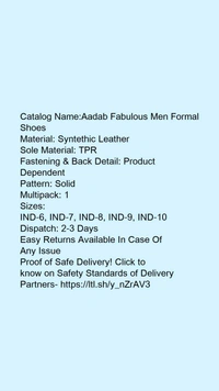 Catalog Name:*Aadab Fabulous Men Formal Shoes*Material: Syntethic LeatherSole Material: TPRFastening & Back Detail: Product DependentPattern: SolidMultipack: 1 - 7