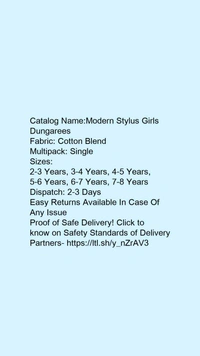 Catalog Name:*Modern Stylus Girls Dungarees*Fabric: Cotton BlendMultipack: Single - 5-6