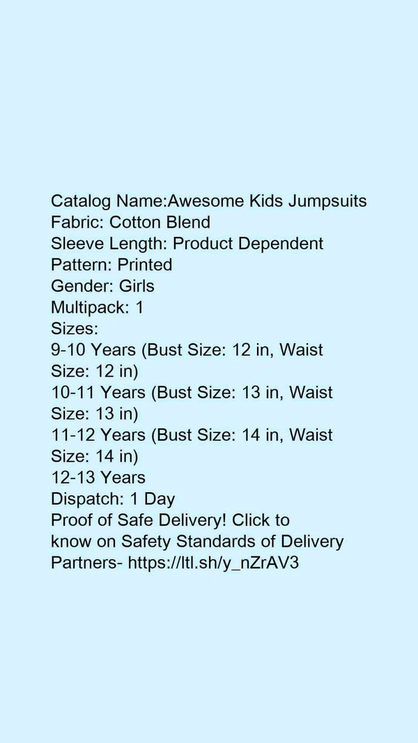 Catalog Name:*Awesome Kids Jumpsuits*Fabric: Cotton BlendSleeve Length: Product DependentPattern: PrintedGender: GirlsMultipack: 1 - 10-11