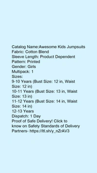 Catalog Name:*Awesome Kids Jumpsuits*Fabric: Cotton BlendSleeve Length: Product DependentPattern: PrintedGender: GirlsMultipack: 1 - 11-12