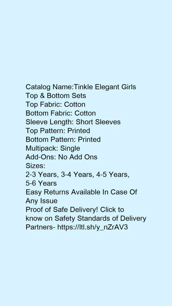 Catalog Name:*Tinkle Elegant Girls Top & Bottom Sets*Top Fabric: CottonBottom Fabric: CottonSleeve Length: Short SleevesTop Pattern: PrintedBottom Pattern: PrintedMultipack: SingleAdd-Ons: No Add Ons - 4-5