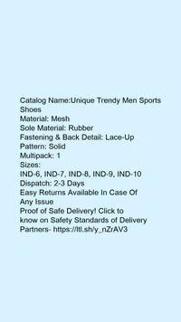 Catalog Name:*Unique Trendy Men Sports Shoes*Material: MeshSole Material: RubberFastening & Back Detail: Lace-UpPattern: SolidMultipack: 1 - 7