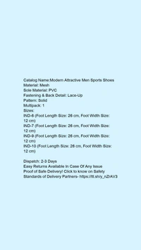 Catalog Name:*Modern Attractive Men Sports Shoes*Material: MeshSole Material: PVCFastening & Back Detail: Lace-UpPattern: SolidMultipack: 2 - 10