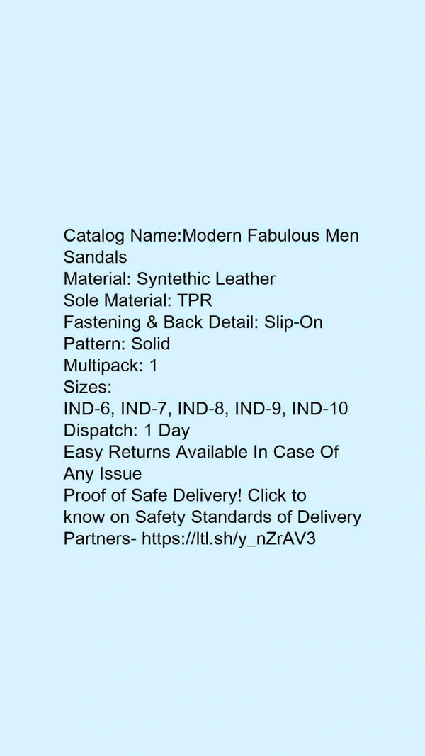 Catalog Name:*Modern Fabulous Men Sandals*Material: Syntethic LeatherSole Material: TPRFastening & Back Detail: Slip-OnPattern: SolidMultipack: 1 - 7