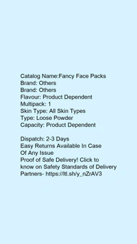 PINPOXE Sandalwood Powder (Chandan) for Face Masks, Facials and Skin Care 500g (Pack of 1)Product Name: PINPOXE Sandalwood Powder (Chandan) for Face Masks, Facials and Skin Care 500g (Pack of 1)Brand: OthersFlavour: SandalwoodMultipack: 1Skin Type: All Skin TypesType: Loose PowderCapacity: 400-500gm100% PURE AND NATURAL SANDALWOOD POWDERCountry of Origin: India - free size