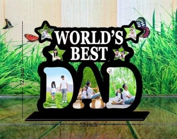 World's Best Dad Table Frame