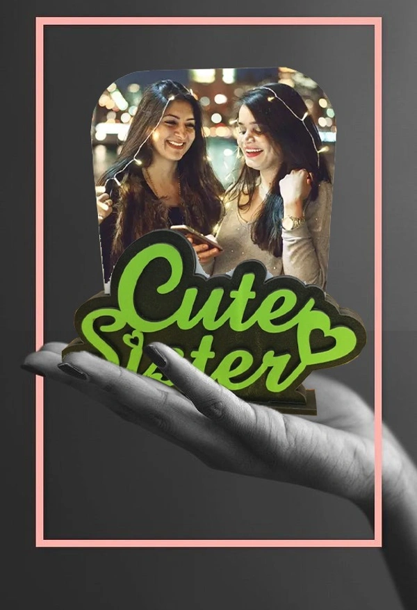 Cute Sister - SNFLV Table Frame