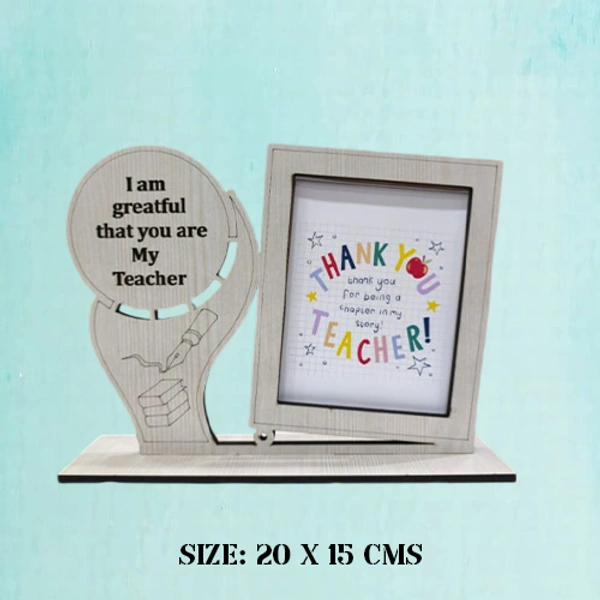I am greateful that you are my teacher table frame