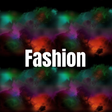 Fashion