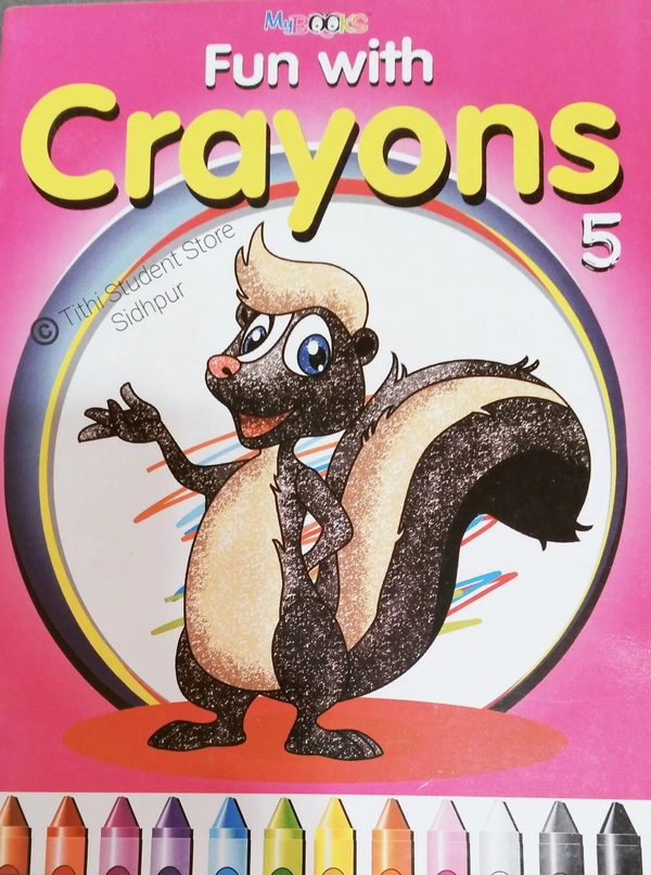 Fun With Crayons  - Fun 5