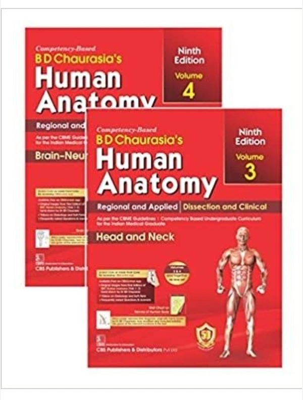 Churasia B D BD CHAURASIAS HUMAN ANATOMY 9ED VOL 3 AND 4 REGIONAL AND APPLIED DISSECTION AND CLINICAL HEAD AND NECK BRAIN NEUROANATOMY (PB 2023) SET OF 2