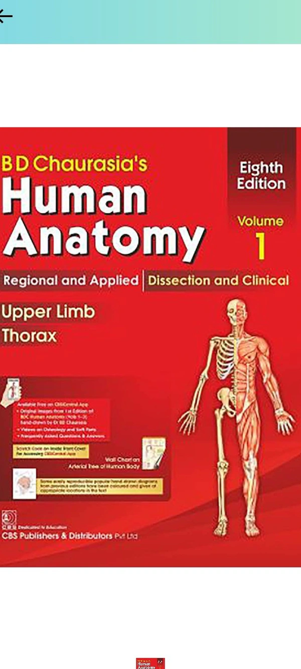 Churasia B D BD CHAURASIAS HUMAN ANATOMY 8ED VOL 1 REGIONAL AND APPLIED DISSECTION AND CLINICAL UPPER LIMB THORAX (PB 2020): Regional and Applied Dissection and Clinical: Upper Limb and Thorax