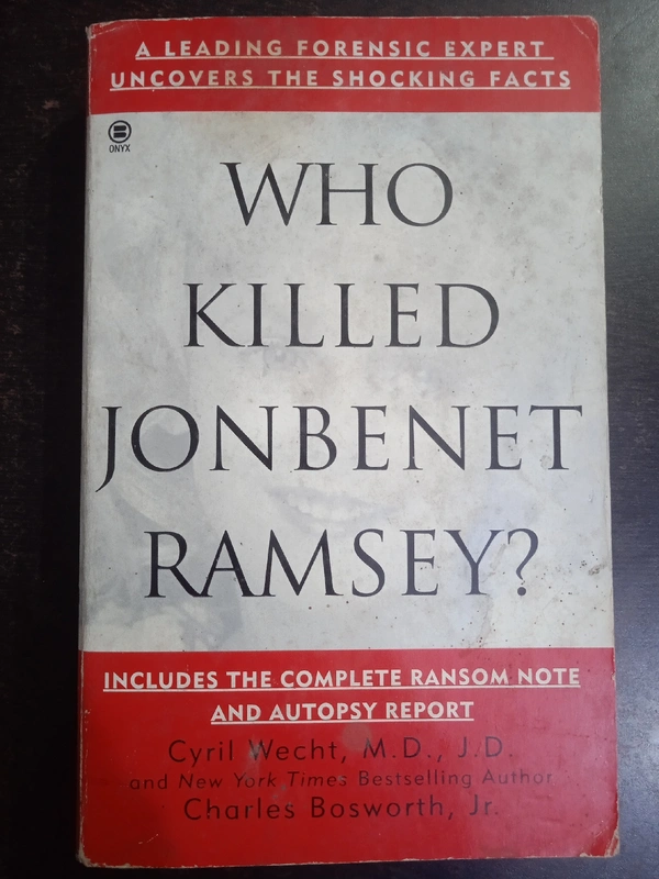 Who Killed Jonbenet Ramsey