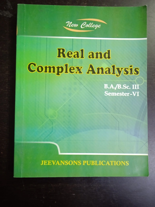 Real & Complex Analysis, BA/BSC 3rd &4th Semester, Edition 2019