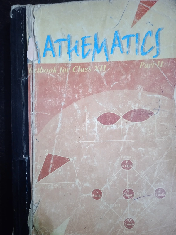 Mathematics, Class 12, Part -2 , NCERT
