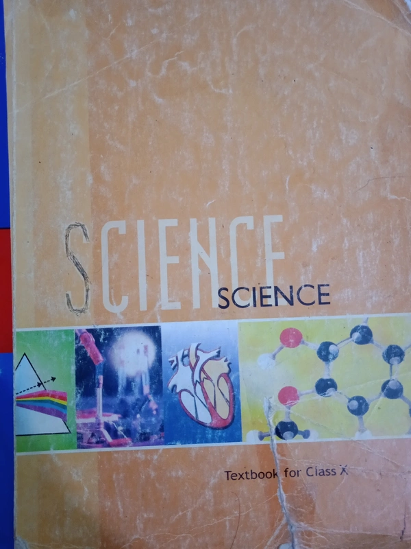 Science, Class 10 , NCERT