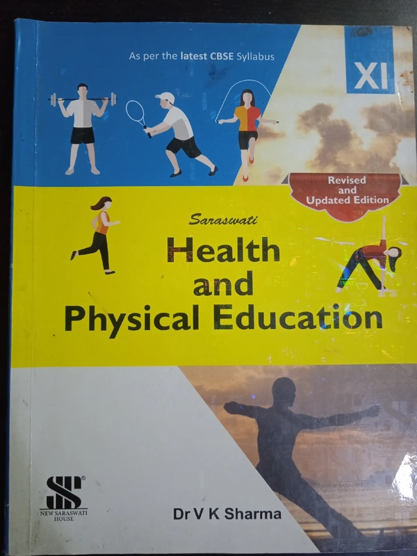Physical Education, Class 11, By VK Sharma