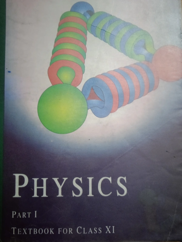 Physics Part 1 Class 11th 