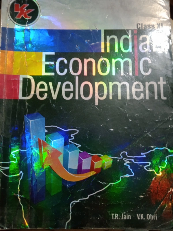 Indian Economics Development Class 11 T. R Jain V. K Ohri